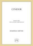Cinder: Book One in the Lunar Chronicles
