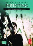 Directing: Film Techniques and Aesthetics 