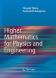 Higher Mathematics for Physics and Engineering: Mathematical Methods for Contemporary Physics