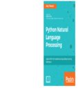 Python Natural Language Processing: Advanced machine learning and deep learning techniques