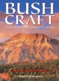 Bushcraft: Outdoor Skills and Wilderness Survival