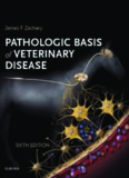 Pathologic Basis of Veterinary Disease Expert Consult, 6e