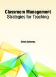 Classroom Management Strategies for Teaching