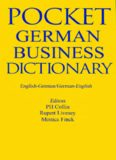 German Business Dictionary: English-German German-English (Bilingual Business Glossary Series)