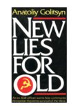New Lies For Old - The Communist Strategy of Deception and Disinformation