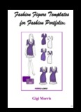 The Fashion Portfolio© Fashion Figure Templates