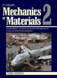 Mechanics of Materials 2, Third Edition : The Mechanics of Elastic and Plastic Deformation of Solids and Structural Materials