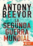 La Segunda Guerra Mundial - Antony Beevor.pdf
