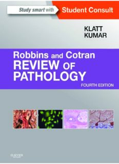 Robbins and Cotran Review of Pathology