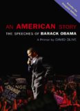 An American Story: The Speeches of Barack Obama: A Primer
