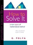 How to Solve It: A New Aspect of Mathematical Method
