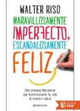 Maravillosamente imperfecto, es - Walter Riso.pdf