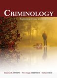 Criminology: Explaining Crime and Its Context  