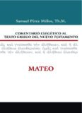 comentario exegético al texto griego del nuevo testamento vol.1