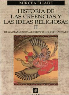 Historia de las creencias y las ideas religiosas, Volumen II. De Gautama Buda al triunfo del cristianismo