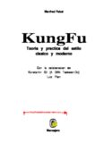 Kung Fu Teoria Y Practica Del Estilo Clasico Y Moderno.PDF