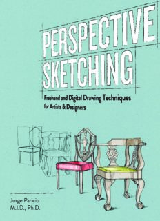 Perspective sketching : Freehand and Digital Drawing Techniques for Artists & Designers