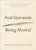 Being Mortal
