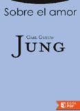 Sobre el amor - Carl Gustav Jung.pdf