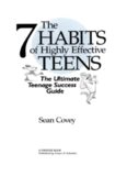 The 7 Habits of Highly Effective Teens: The Ultimate Teenage Success Guide