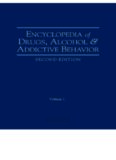 Encyclopedia of Drugs, Alcohol, and Addictive Behavior 4 vol set (Encyclopedia of Drugs, Alcohol