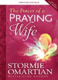 The Power of a Praying® Wife