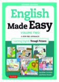 English Made Easy Volume Two: A New ESL Approach: Learning English Through Pictures