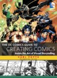The DC Comics Guide to Creating Comics