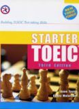 Starter TOEIC, Third Edition (w 3 Audio CDs), Building TOEIC Test-taking Skills