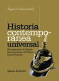 Historia contemporánea universal. Del surgimiento del estado contemporáneo a la primera guerra mundial