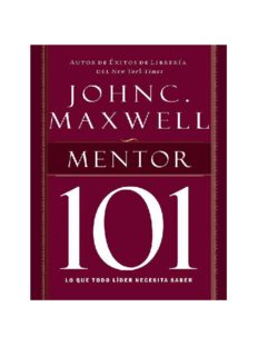 Mentor 101 (Maxwell 101)