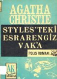 Styles'teki Esrarengiz Vaka - Agatha Christie