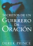 Secretos De Un Guerrero De Oración