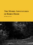 The Merry Adventures of Robin Hood - Free eBooks at Planet eBook 