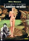 Descargar Camino Oculto en PDF por Milo Manara Camino Oculto