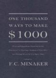 One Thousand Ways to Make $1000
