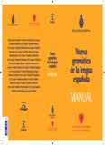 Nueva gramática de la Lengua Española. Manual