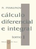 Calculo diferencial e integral tomo1 – N. Piskunov