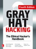 Gray Hat Hacking the Ethical Hacker's Handbook