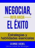 Negociar, Ruta Hacia el Exito