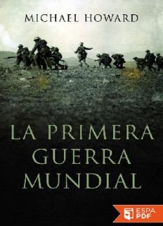 La primera guerra mundial - Michael Howard