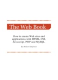 How to create Web sites and applications with HTML, CSS 