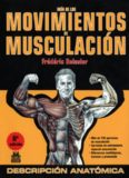 Guia de los movimientos de musculacion (Spanish Edition)