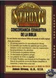 Diccionario Strong de Palabras Originales del Antiguo y Nuevo Testamento