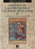 Historia de las creencias y de las ideas religiosas, Volumen III. De Mahoma a la era de las Reformas