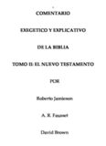 Comentario Exegetico y Explicativo de La Biblia: Tomo II, El Nuevo Testamento  
