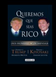 Queremos que Seas rico