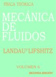 Curso de fisica teorica (10 tomos) Volumen 6  Mecánica de fluidos.