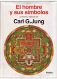 el hombre y sus símbolos. (carl jung. )