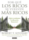 Por qué los ricos se vuelven más ricos